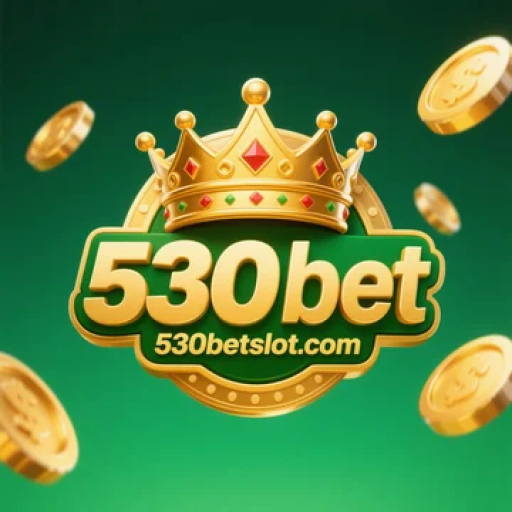 530 bet